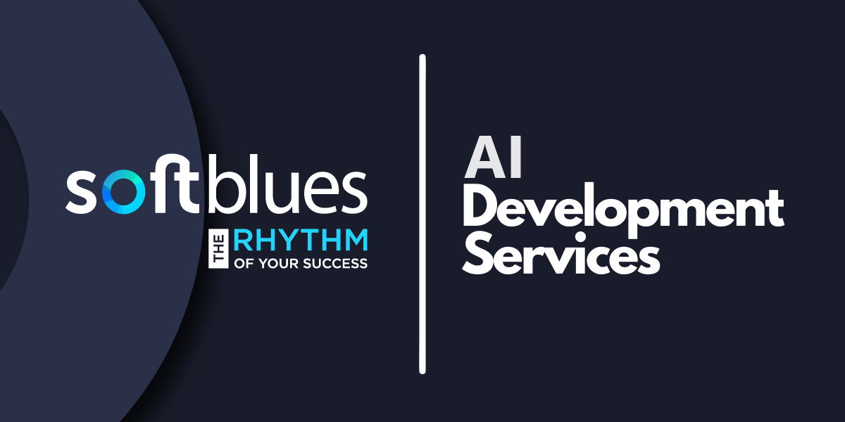 SoftBlues - Your Premium AI Development Partner